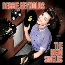 Debbie Reynolds - The MGM Singles