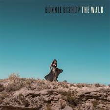 Bonnie Bishop - the Walk