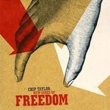 Chip Taylor - New Songs Of Freedom