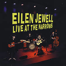 Eilen Jewell - Live At the Narrows