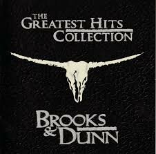 Brooks & Dunn - The Greatest Collection