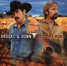 Brooks &amp; Dunn - Red Dirt Road