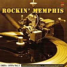 Various - Rockin&#039; Memphis 1960&#039;s - 1970&#039;s  Vol.1