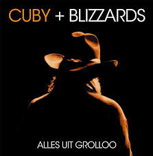 Cuby & the Blizzards - Alles uit Grolloo 