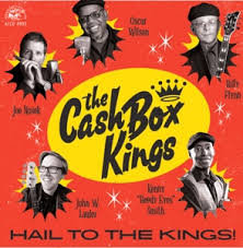 Cash Box Kings - Hail To the Kings