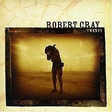 Robert Cray - Twenty