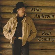 Mike Anderson - Real Country
