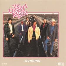 Desert Rose Band - Running