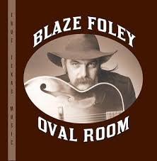 Blaze Foley - Oval Room