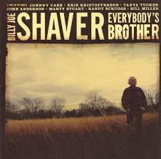 Billy Joe Shaver - Everybody&#039;s Brother