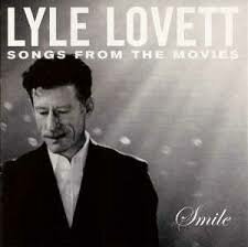 Lyle Lovett - Songs From the Movies
