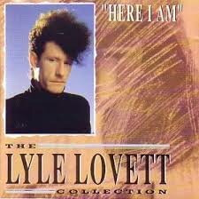 Lyle Lovett - The Lyle Lovett Collection