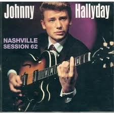 Johnny Hallyday - Nashville Session 1962