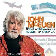 John McEuen &amp; the L.A. String Wizards - Round Trip  - Live In L.A.