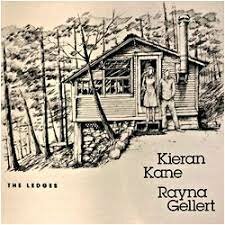 Kieran Kane &amp; Rayna Gellert - The Ledges