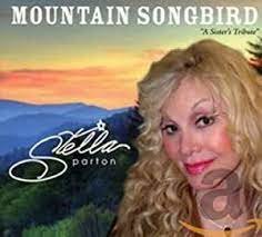 Stella Parton - Mountain Songbird