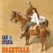 Ian &amp; Sylvia - Nashville