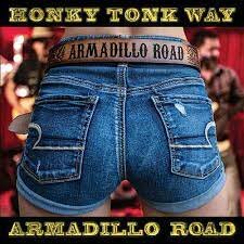 Armadillo Road - Honky tonk Way