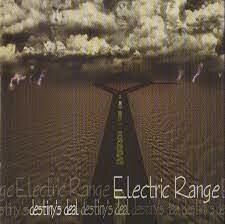 Electric Range - Destiny&#039;s Deal
