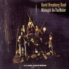 David Bromberg Band - Midnight On the Water