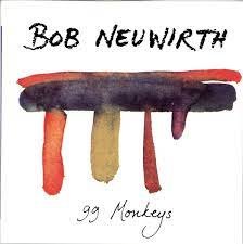 Bob Neuwirth - 99 Monkeys