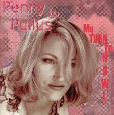 Penny Jo Pullus - My Turn To Howl