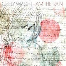 Chely Wright - I Am The Rain