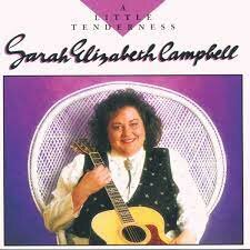 Sarah Elizabeth Campbell - A Little Tenderness