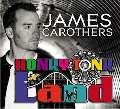 James Carothers - Honky Tonk Land