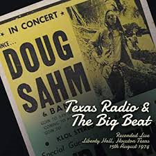 Doug Sahm - Texas Radio &amp; the Big Beat (2-cd)