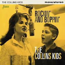 Collins Kids - Rockin&#039; and Boppin&#039; 