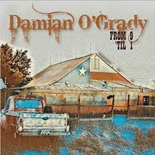 Damien O&#039;Grady - From 9 &#039;Til 1