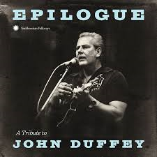 John Duffey = Tribute - Epiclogue
