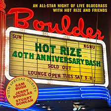 Hot Rize - 40th Anniversary Bash