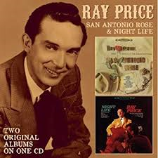 Ray Price - San Antonio Rose / Night Life