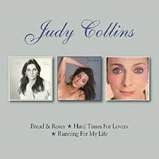 Judy Collins - Bread &amp; Roses / Hard times For Lovers / Running For My Life (2-cd)