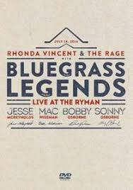 Rhonda Vincent  &amp; the Rage - DVD Bluegrass Legends (99 min)