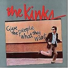 Kinks - Give The People What They Want (remastered)