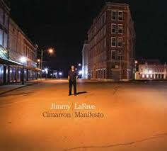Jimmy Lafave - Cimarron Manifesto
