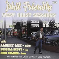 Phil Friendly - West Coast Sessions