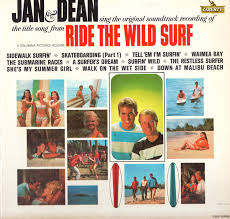 Jan & Dean - Ride the Wild Surf