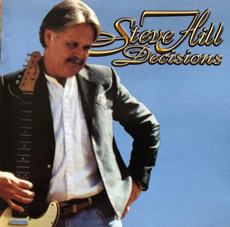 Steve Hill - Decisions