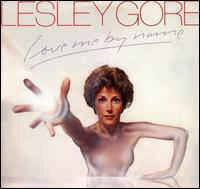 Lesley Gore - Love Me By Names (expanded edition)