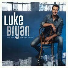 luke Bryan - Born Here Live Here Die Here