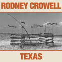 Rodney-Crowell-Texas