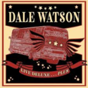 Dale-Watson-Live-Deluxe......Plus-(2-cd-46-tracks)