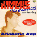 Jimmie-Rivers-&amp;-The-Cherokees-Brisbane-Bop