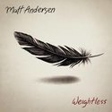 Matt-Andersen-Weightless