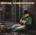 Doug-Supernaw-Deep-Thoughts-From-A-Shallow-Mind