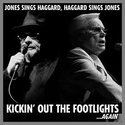 George-Jones-&amp;-Merle-Haggard-Kickin-Out-The-Footlights-Again